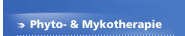 Phyto- & Mykotherapie
